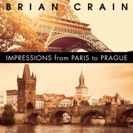 Impression from Paris to Prague